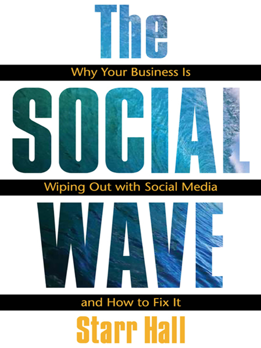 Title details for The Social Wave by Starr Hall - Available